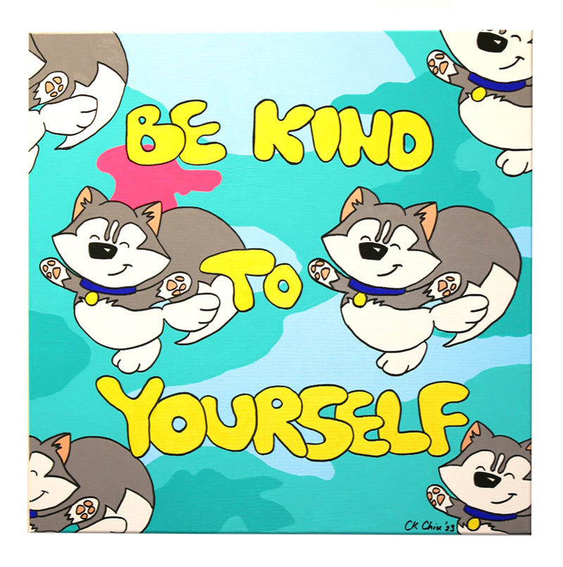Be Kind To Yourself (Edition of 1) by CK Chiu